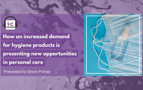 How an increased demand for hygiene products is presenting new opportunities in personal care