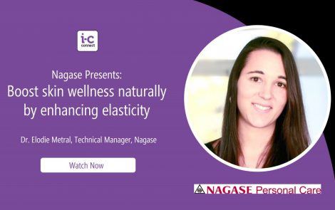 Nagase presents: Boost skin wellness naturally by enhancing elasticity (in-cosmetics Virtual Webinar)
