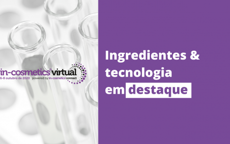 ‘Technical Seminars’ da in-cosmetics Virtual disponíveis on-demand